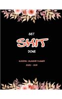 Get Shit Done Academic Calendar Planner 2020-2021