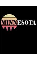 Minnesota: Journal For Recording Notes, Thoughts, Wishes Or To Use As A Notebook For Minnesota Lovers And Retro Fans (8.5 x 11; 120 Lined Pages)