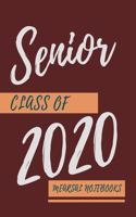 Senior Class of 2020: (Gift Students Notebooks Graduation)
