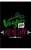 Vegan and Healthy