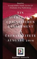 Ein Aufruf zum christlichen Engagement Überarbeitete Ausgabe 2019