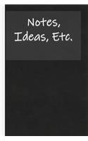 Notes, Ideas, Etc.: A Companion Notebook for The ADD ADHD Planner for Students 6x9 Black Chalkboard Texture