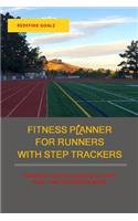 Fitness Planner for Runners with Step Trackers