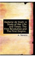 Madame de Sta L; A Study of Her Life and Times