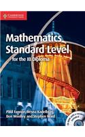 Mathematics for the Ib Diploma Standard Level