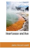 Heartsease and Rue