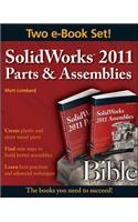 SolidWorks 2011 Parts and Assemblies Bible, Two-Volume Set