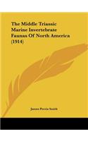 Middle Triassic Marine Invertebrate Faunas Of North America (1914)