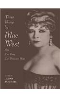 Three Plays by Mae West