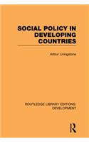 Social Policy in Developing Countries