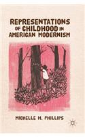 Representations of Childhood in American Modernism