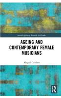 Ageing and Contemporary Female Musicians