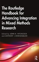 Routledge Handbook for Advancing Integration in Mixed Methods Research