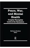Peace, War, and Mental Health