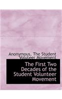 The First Two Decades of the Student Volunteer Movement