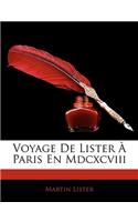 Voyage De Lister À Paris En Mdcxcviii