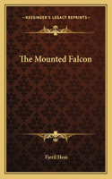 The Mounted Falcon: (English)