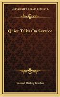 Quiet Talks on Service