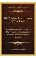 The Ancient Life-History of the Earth