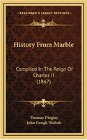 History From Marble