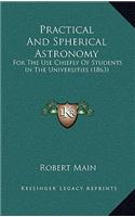Practical and Spherical Astronomy
