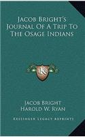 Jacob Bright's Journal of a Trip to the Osage Indians
