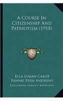 Course in Citizenship and Patriotism (1918)