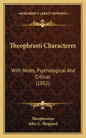 Theophrasti Characteres