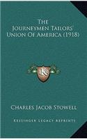 The Journeymen Tailors' Union of America (1918)