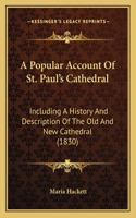 Popular Account Of St. Paul's Cathedral