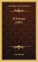 El Extrano (1897)