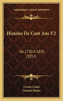 Histoire De Cent Ans V2