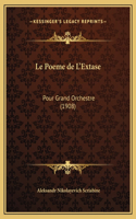 Le Poeme de L'Extase