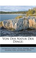 Von Der Natur Der Dinge;
