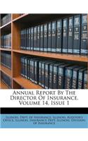 Annual Report by the Director of Insurance, Volume 14, Issue 1