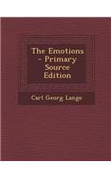 The Emotions - Primary Source Edition