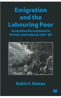 Emigration and the Labouring Poor