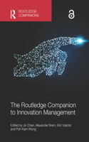 The Routledge Companion to Innovation Management