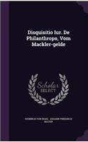Disquisitio Iur. de Philanthropo, Vom Mackler-Gelde