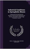 Industrial Conditions in Springfield, Illinois