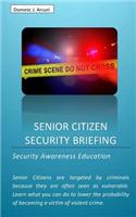 Senior Citizen Security Briefing