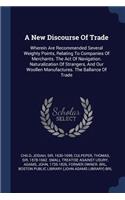 A New Discourse Of Trade