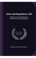 Rules and Regulations, 1910