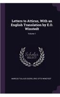 Letters to Atticus, with an English Translation by E.O. Winstedt; Volume 1