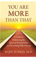 You Are More Than That
