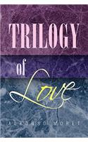 Trilogy of Love
