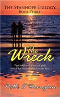 The Stanhope Trilogy Book Three: The Wreck: Two Misplaced Southern Girls Search for Treasure and Discover Love(English)