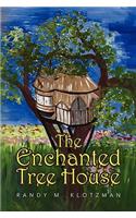 The Enchanted Tree House
