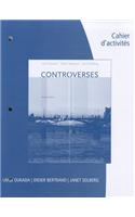 Controverses, Cahier D'Activites