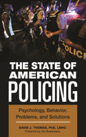 State of American Policing